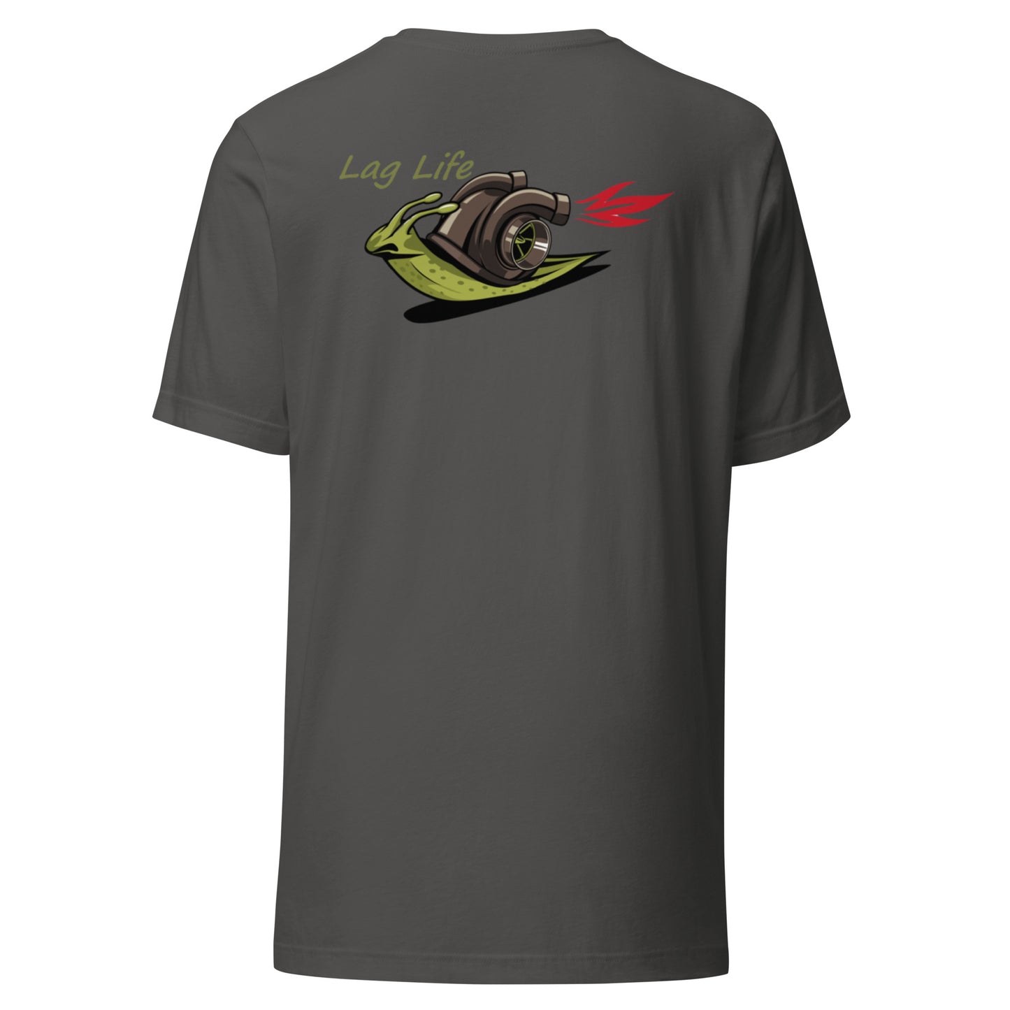 Lag Life Turbo Snail Unisex t-shirt