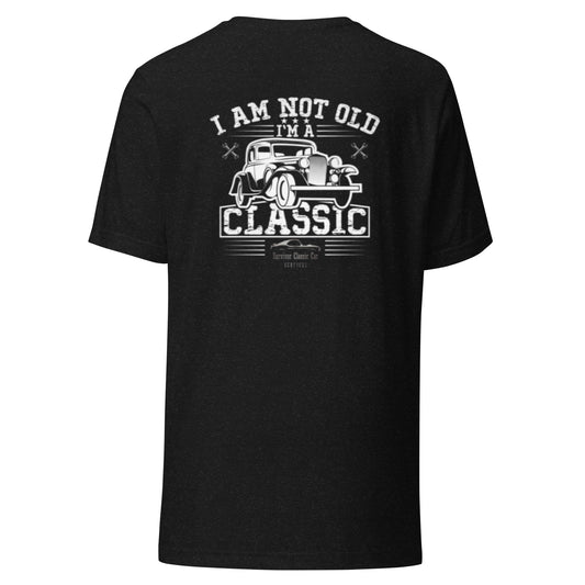 Not Old - Classic T-Shirt