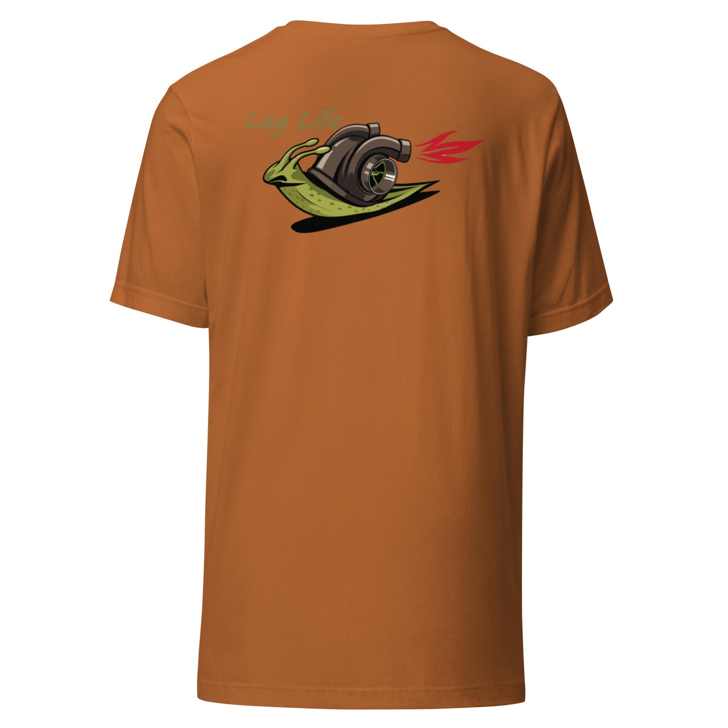 Lag Life Turbo Snail Unisex t-shirt